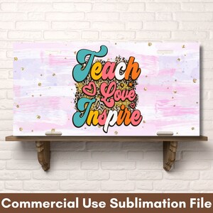 Teacher PNG Sublimation Files License Plate Sublimation Design Digital Download License Plate Design, License Plate PNG, School Sublimation