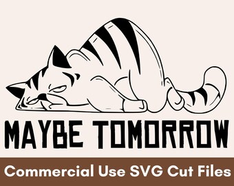 Lazy Cat SVG, Cute Cat SVG Files, Kitty SVG, Cat Face Svg, Love Cat Svg For Shirt, Cat Svg For Cricut, Cat Quotes Svg, Cat Sayings Svg