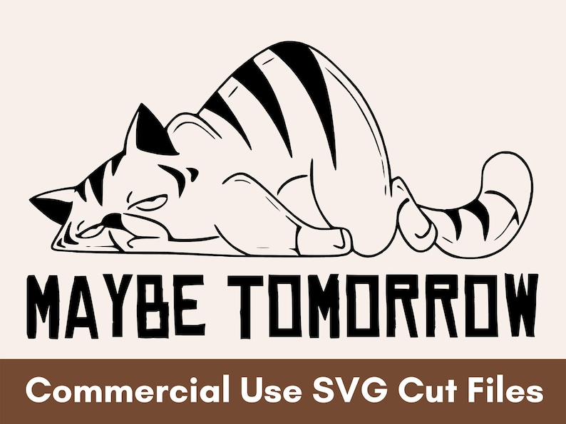 Lazy Cat SVG, Cute Cat SVG Files, Kitty SVG, Cat Face Svg, Love Cat Svg For Shirt, Cat Svg For Cricut, Cat Quotes Svg, Cat Sayings Svg image 1