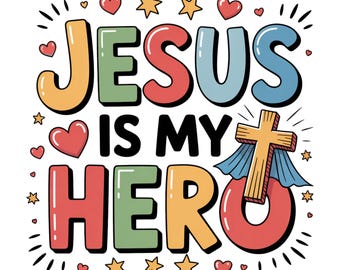 Christian PNG, Sublimation Jesus Is My Hero Cut File Little Boys, Retro Kids Toddler, Colorful Religious Bible Graphic PNG Sublimation File