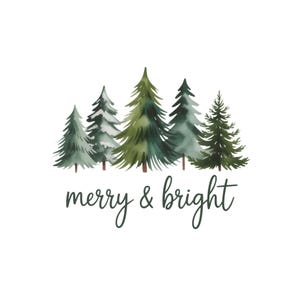 Merry And Bright PNG, Christmas Tree PNG, Merry Christmas PNG, Christmas Shirt, Sublimation Design, Watercolor Trees, Holiday, Christmas Png