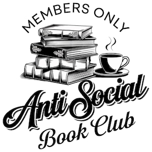 Anti Social Book Club PNG, Introverted Reader Sublimation, Bookish Shirt Design, Vintage Romance, Retro Wavy Book Lover Digital Download