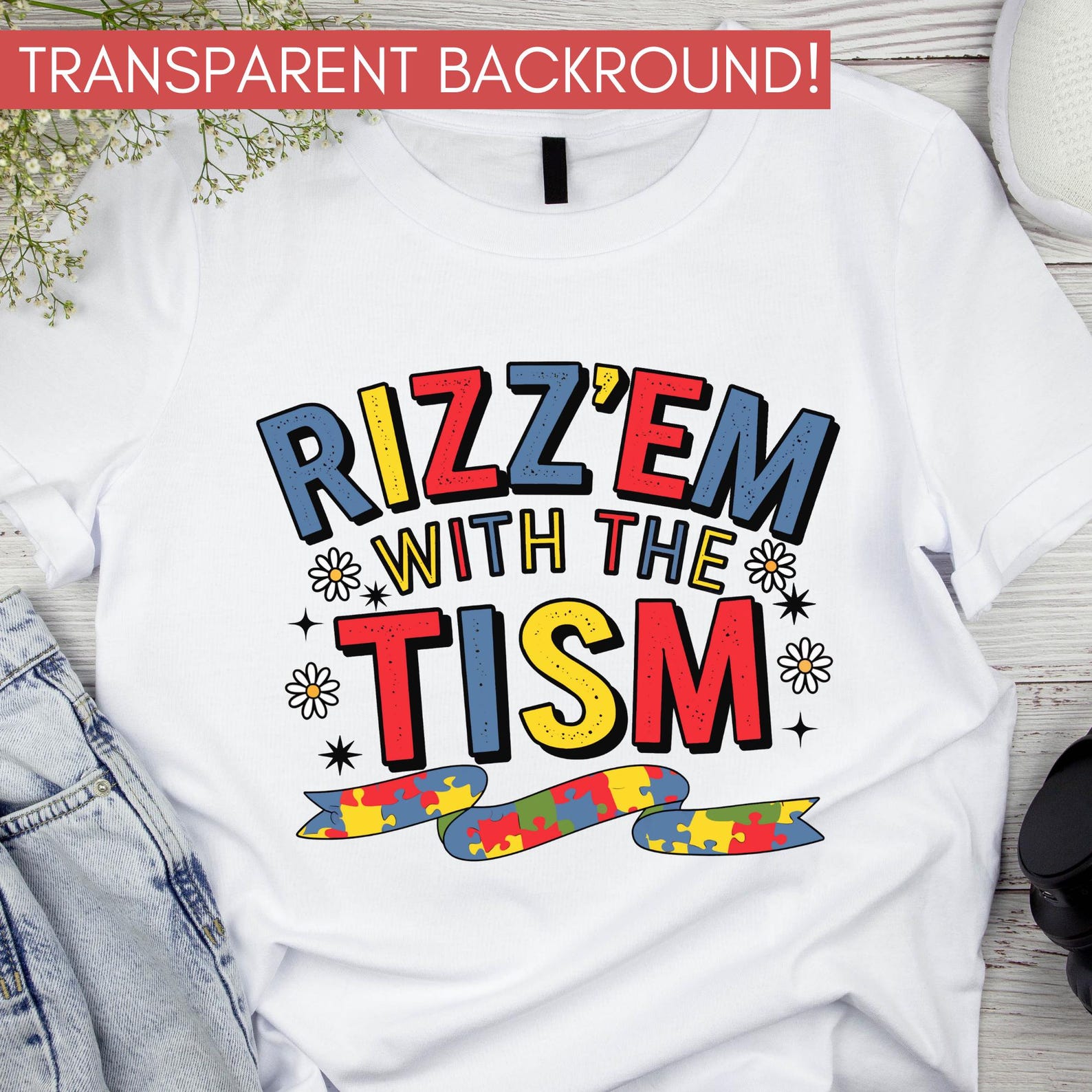 Rizz Em With the Tism PNG, Retro Autism PNG, Autism Awareness PNG ...
