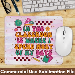 Teacher PNG Sublimation Files Teacher Mouse Pad Sublimation Designs, Instant Digital Download Mouse Pad, Teacher Mouse Pad PNG, School PNG