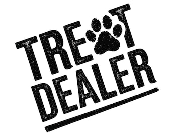 Funny Dog Lover PNG, Dog Mom Gift PNG, Treat Dealer Tee PNG Dog, Mom Png, Dog png, Gift For Dog Lover, Dog Person png, Funny Dog Sublimation