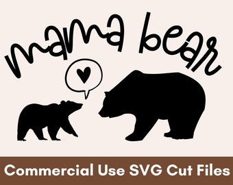 Mama Bear SVG, Baby Bear SVG,  Bear Family SVG, Mama Bear Cut File, Mama Bear Clipart,  Mom Life Svg, mama svg, mothers day svg, Svg Designs