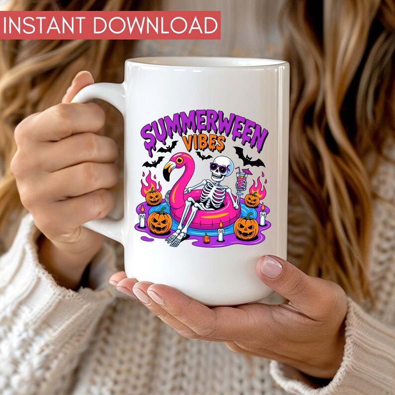 May include: White ceramic mug with a colorful "Summerween Vibes" design. The design features a skeleton relaxing on a pink flamingo floatie, surrounded by jack-o'-lanterns, bats, and flames. The words "Instant Download" are at the top.