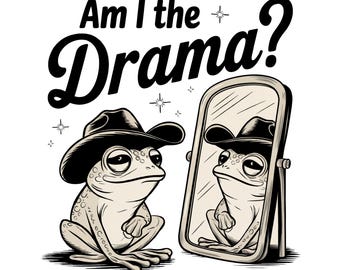 Arquivo PNG "Sou o Drama?", Camiseta fofa, moderna, engraçada, vintage, retrô, com estampa de sapo cowboy e saúde mental, Design PNG para sublimação em sacola de pano, Design PNG