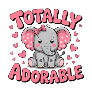 Totalement adorable PNG, bébé fille PNG, design nouveau-né, sublimation enfants, enfants PNG, nouveau-né png, bébé png, sublimation png