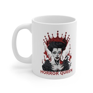 Horror Queen Coffee Mug, Horror Movie Coffee Mug, Goth Mug, Mother&#39;s Day Goth Mug, Gift For Mother&#39;s Day, Girl Gothic Mug, Movie Lover Mug