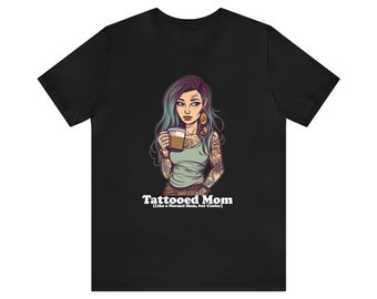 Tattoo Mom Drinking Coffee T-Shirt, Gifts for Mom, Goth Mom Shirt, Emo Mom T-Shirt, Punk Mom Tee, Tattoos and Coffee Shirt
