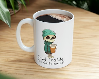 Dead Inside But Koffeinhaltige Kaffeetasse MILO | Lustige Skelett Kaffeetasse | Halloween Koffein Tasse | Hipster Skelett Kaffeebecher