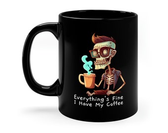 Alles gut I Have My Coffee | Ängstliche Skelett Kaffeesüchtige Tasse | Scatter Brained Bones Koffein Addict Kaffeebecher