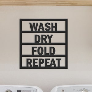 Laundry Sign, Wash Dry Fold Repeat Metal Sign, Laundry Decor, Laundry Wall Art, Modern Laundry Room, Metal Sign, Metal Words