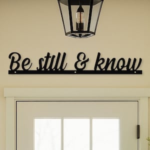Be Still and Know Psalm 46:10 metal door topper for Christian entryway décor