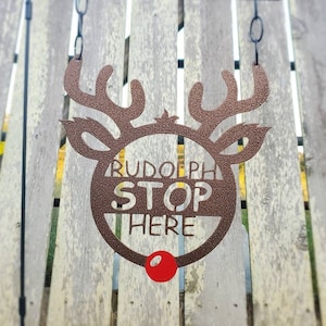 Rudolph Stop Here Metal Sign, Christmas Garden Flag, Metal Garden Flag, Outdoor Christmas Decor, Christmas Decoration, Metal Sign, Yard Art
