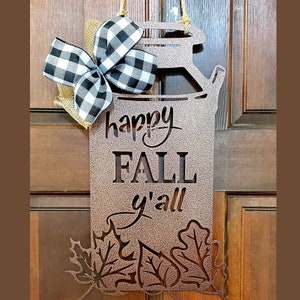 Happy Fall Y&#39;all Metal Decor, Fall Door Hanger, Metal Fall Sign, Happy Fall Y&#39;all Sign, Fall Decor, Happy Fall Y&#39;all Door Hanger, Rustic