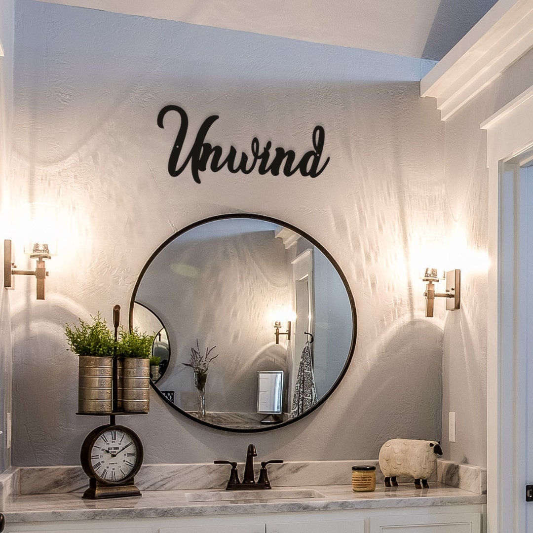 Unwind Metal Sign, Bathroom Wall Decor, Bedroom Wall Decor, Spa Decor ...