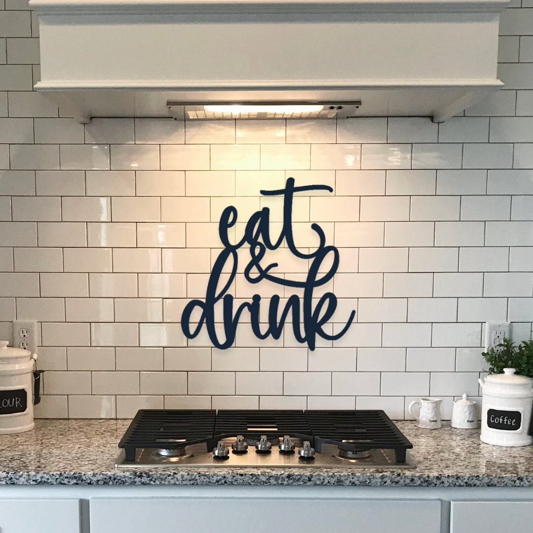Kitchen Wall Art, Eat and Drink Sign, Kitchen Metal Sign, Kitchen Decor ...