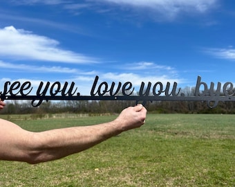 Love You Bye Door Topper Metal Sign, See You Love You Bye Door Sign, Hallway Decor, Entryway Decor, Gifts for Couples, Gifts for Her