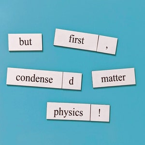 Physics Word Magnets | Refrigerator message magnets | Physics Poetry and Jokes | Graduation and Birthday Gift for Physicists