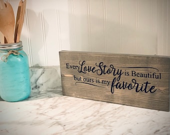 Love Story, Handmade Sign, Weathered Grey, Rustic Sign