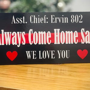 Firefighter Sign, Firefighter Decor, Personalized Signage, Thin Red Line, Customized Firefighter Art, Always Come Home Sign, fireman gift