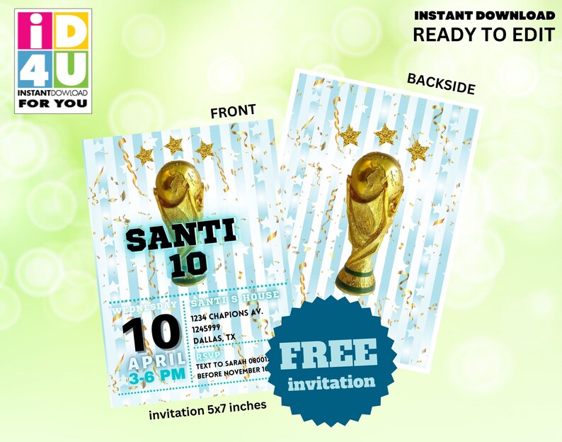 K&ouml;nnte beinhalten: Ein blau-wei&szlig; gestreifter Hintergrund mit goldenem Konfetti und Sternen. Eine goldene Fu&szlig;balltroph&auml;e befindet sich in der Mitte des Bildes. Der Text "SANTI 10" ist in schwarzen Buchstaben auf blauem Hintergrund. Der Text "WEDNESDAY SANTI'S HOUSE" ist in schwarzen Buchstaben auf wei&szlig;em Hintergrund. Der Text "10 APRIL 3:36 PM" ist in schwarzen Buchstaben auf wei&szlig;em Hintergrund. Der Text "1234 CHAPIONS AV. 1245999 DALLAS, TX RSVP TEXT TO SARAH 08001 BEFORE NOVEMBER 16" ist in schwarzen Buchstaben auf wei&szlig;em Hintergrund. Der Text "invitation 5x7 inches" ist in schwarzen Buchstaben auf wei&szlig;em Hintergrund. Der Text "FREE invitation" ist in wei&szlig;en Buchstaben auf blauem Hintergrund.