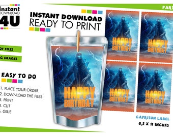 May include: Printable labels for Capri Sun pouches featuring a Godzilla character with the text "Happy Birthday". The labels are 8.5 inches by 11 inches.