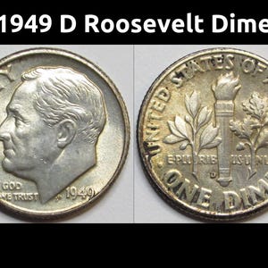 1949 D Roosevelt Dime - antique uncirculated Denver mintmark silver dime