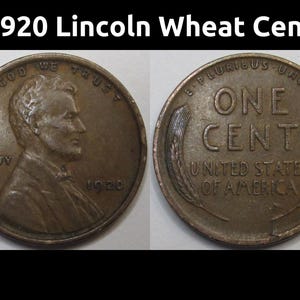 1920 Lincoln Wheat Cent - antique higher grade American wheat penny coin