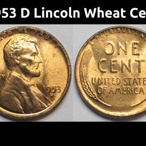 1953 D Lincoln Wheat Cent - antique Denver mintmark uncirculated wheat penny