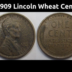 1909 Lincoln Wheat Cent - antique first year of issue American wheat penny