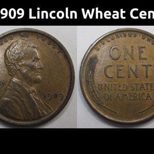 1909 Lincoln Wheat Cent - antique higher grade first year of issue American wheat penny