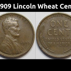 1909 Lincoln Wheat Cent - antique first year of issue American wheat penny