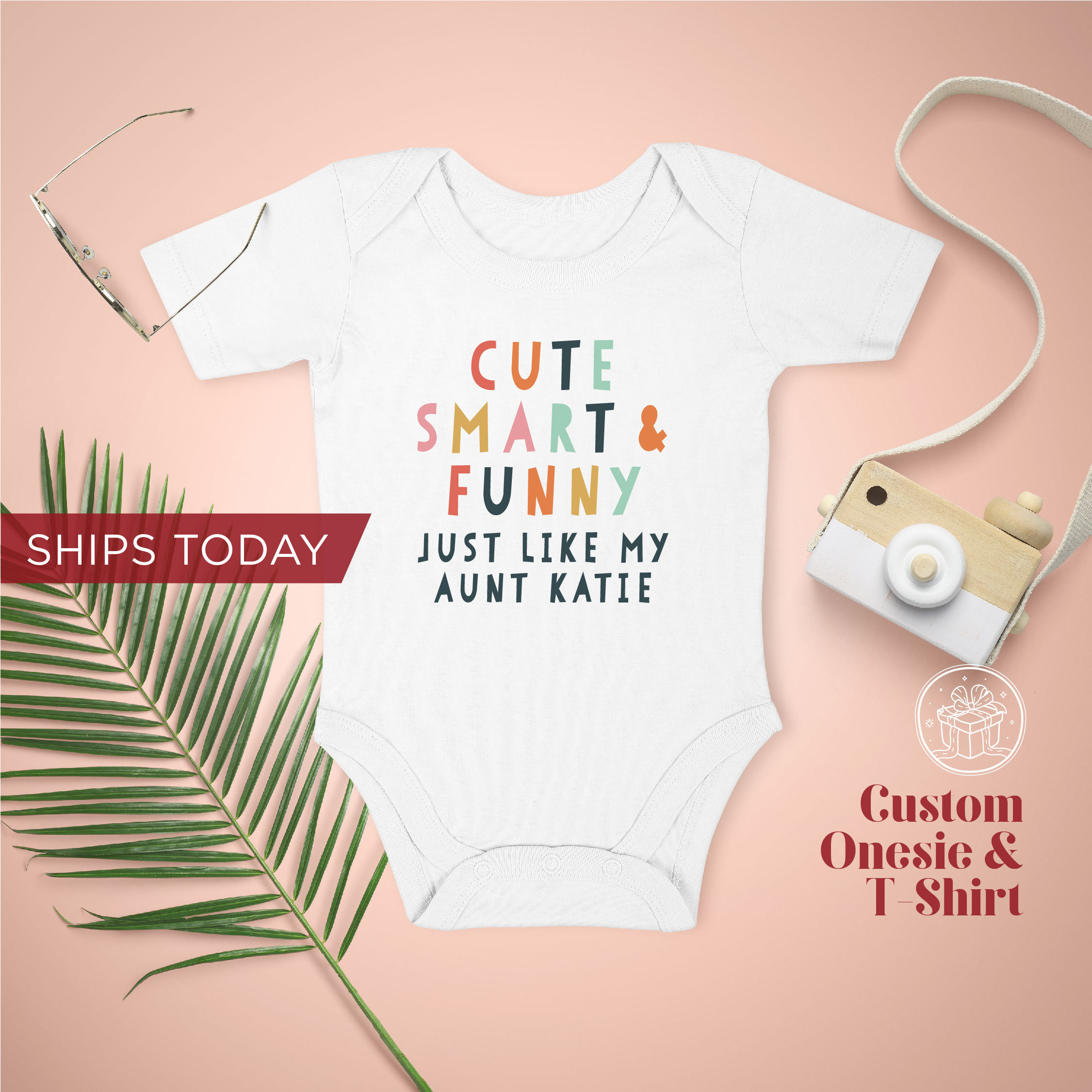 Cute Smart & Funny Just Like My Aunt Custom Onesie® / Toddler T-Shirt / Personalized Baby Onesie® / Personalized Gift /  Ships Same Day