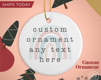 Custom Text Ornament / Personalized Ornaments / Rainbow Ornament / Holiday Gift Ornaments