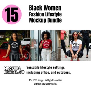 May include: A mockup bundle of 15 images featuring Black women wearing t-shirts in various lifestyle settings. The text "Mockups Digital.co" is displayed at the bottom of the image.