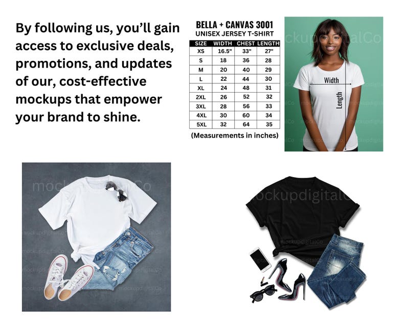 May include: A mockup image featuring a white t-shirt, blue jeans, and sneakers. A black t-shirt, jeans, high heels, and sunglasses are also displayed. A size chart for a unisex jersey t-shirt is included, with measurements in inches. Text reads: "By following us, you'll gain access to exclusive deals..."