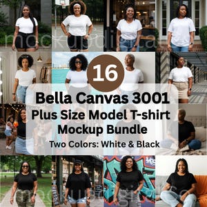 May include: A mockup bundle featuring 16 images of plus-size models wearing Bella Canvas 3001 t-shirts. The t-shirts are available in white and black. The text "Bella Canvas 3001 Plus Size Model T-shirt Mockup Bundle" is displayed.