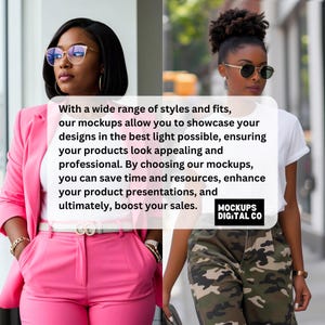 May include: Two women wearing stylish outfits, one in a pink suit and the other in a white shirt and camouflage pants. The image includes text promoting mockups for product presentations, enhancing sales. The text also includes the name of the company.