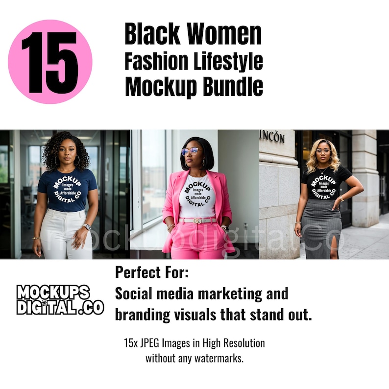 May include: A mockup bundle of 15 images featuring Black women wearing different outfits and poses. The images are perfect for social media marketing and branding visuals. The text "Mockups Digital.co" is displayed in the bottom left corner.