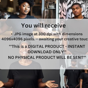 May include: A digital download of a high-resolution JPG image, 4096x4096 pixels, at 300 dpi. The image features a group of people wearing black t-shirts. "This is a DIGITAL PRODUCT - INSTANT DOWNLOAD ONLY" and "NO PHYSICAL PRODUCT WILL BE SENT" are written in white text on a black background.