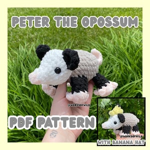May include: A crocheted opossum toy with the text "PETER THE OPOSSUM" and "PDF PATTERN". The opossum is white, grey, black, and pink. A smaller image shows the opossum with a banana hat. The background is green.