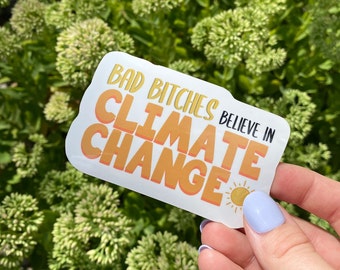 Climate Change Sticker, Earth Day Decal, Water Bottle Sticker, Planet Environment, Gift