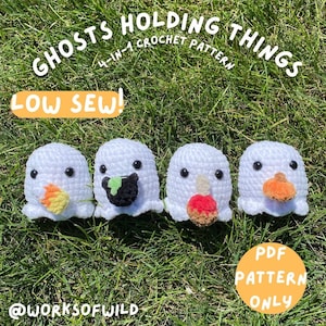 Puede incluir: Cuatro figuras de fantasmas blancos de ganchillo, cada una sosteniendo un objeto diferente, se muestran sobre hierba verde. El texto "GHOSTS HOLDING THINGS 4-IN-1 CROCHET PATTERN" está en la parte superior. El texto "LOW SEW!" está en un cuadro amarillo. El texto "PDF PATTERN ONLY" está en un círculo amarillo.