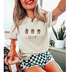 Succulent Plant Shirt | Perfect Gift For Plant Lovers | Trendy & Funny Succulent T-shirt | Plant Mom Tshirt | Comfy and Trendy Plant Shirt