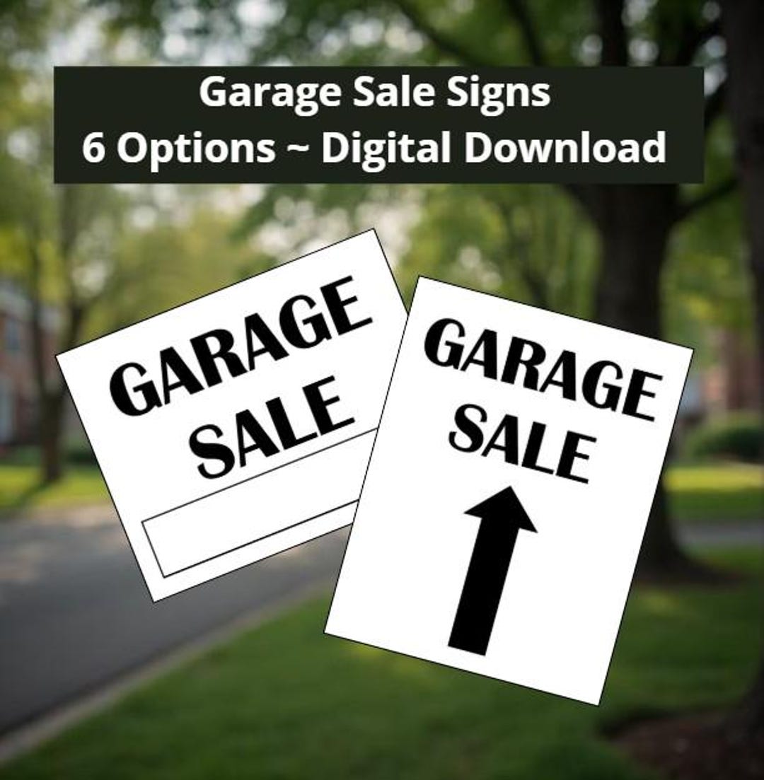Printable Garage Sale Signs: 6 Sign Options (PDF Files) - Etsy
