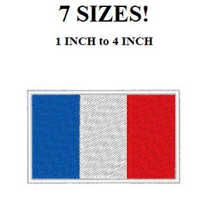 Puede incluir: Parche bordado de la bandera francesa en azul, blanco y rojo. El parche está disponible en 7 tamaños, de 1 a 4 pulgadas.