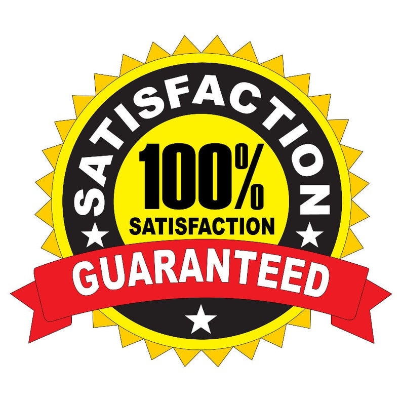 May include: A yellow and black circular badge with a red ribbon. The badge has a star on each side and the text "SATISFACTION 100% SATISFACTION GUARANTEED".